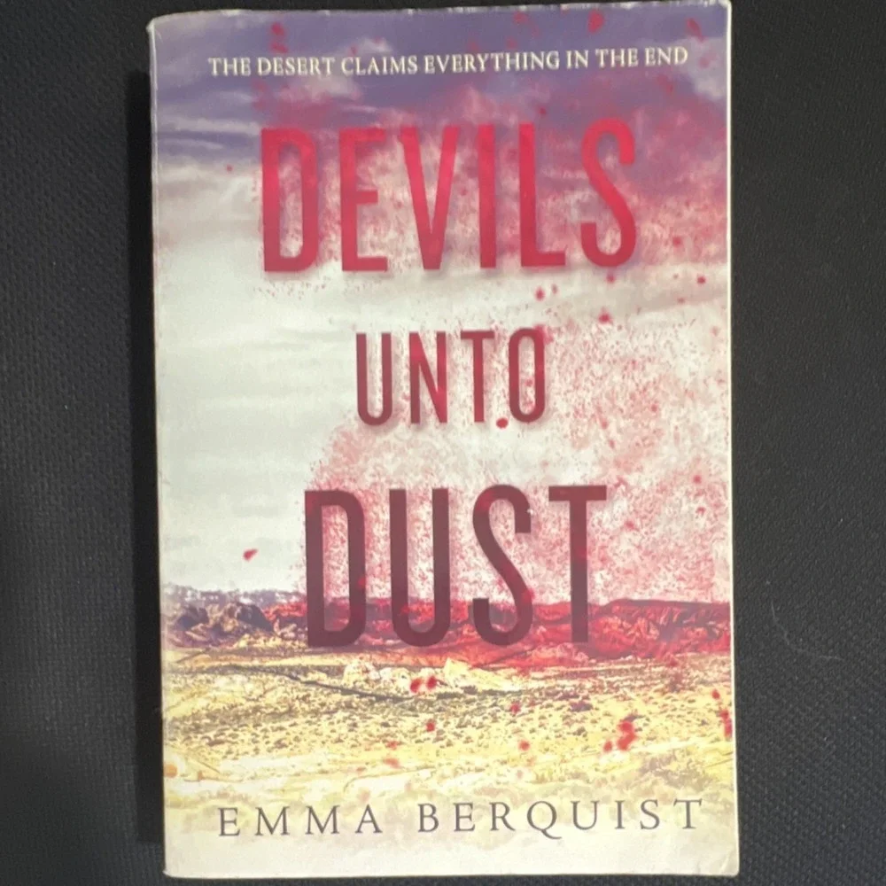 Devils Unto Dust by Emma Berquist (Paperback, Scholastic)